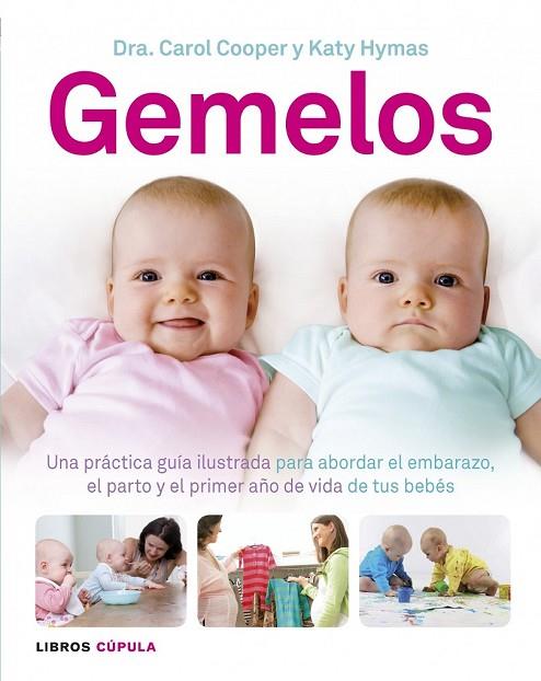 GEMELOS | 9788448006181 | COOPER, CAROL / HYMAS, KATY | Llibreria Online de Vilafranca del Penedès | Comprar llibres en català