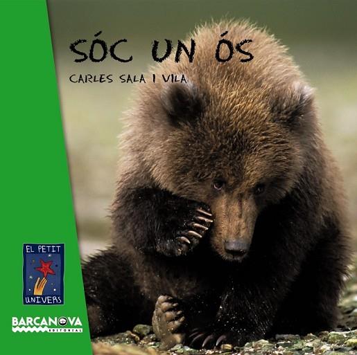 SOC UN OS | 9788448926090 | SALA I VILA, CARLES | Llibreria Online de Vilafranca del Penedès | Comprar llibres en català