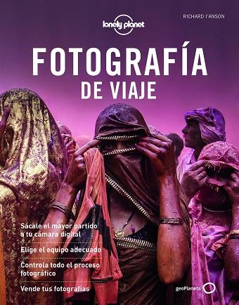 FOTOGRAFÍA DE VIAJE  | 9788408222279 | IANSON, RICHARD/AA. VV. | Llibreria Online de Vilafranca del Penedès | Comprar llibres en català