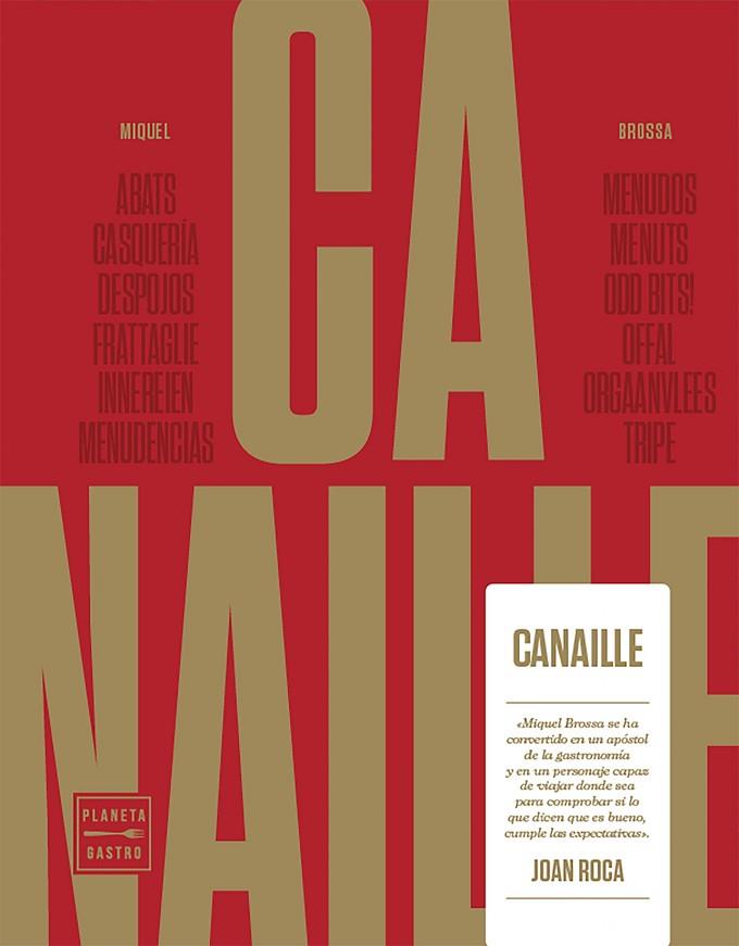 CANAILLE | 9788408164807 | BROSSA REAL, MIQUEL | Llibreria Online de Vilafranca del Penedès | Comprar llibres en català