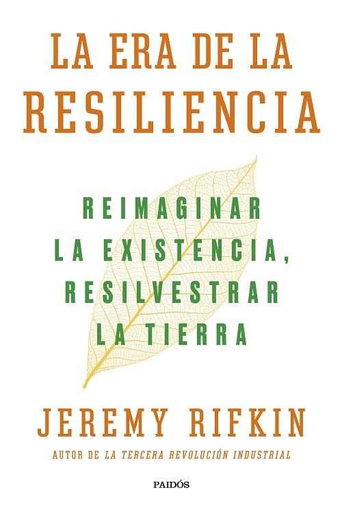 LA ERA DE LA RESILIENCIA | 9788449339929 | RIFKIN, JEREMY | Llibreria Online de Vilafranca del Penedès | Comprar llibres en català