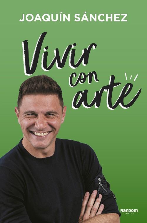 VIVIR CON ARTE | 9788417247966 | SÁNCHEZ, JOAQUÍN | Llibreria Online de Vilafranca del Penedès | Comprar llibres en català