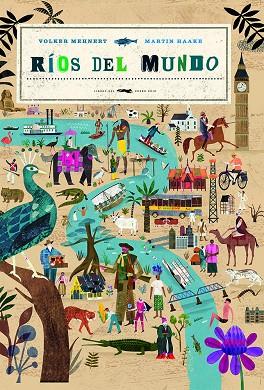 RÍOS DEL MUNDO | 9788412314335 | MEHNERT, VOLKER | Llibreria Online de Vilafranca del Penedès | Comprar llibres en català