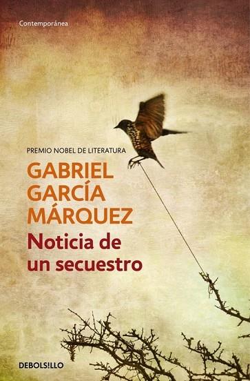 NOTICIA DE UN SECUESTRO | 9788497592628 | GARCIA MARQUEZ, GABRIEL | Llibreria Online de Vilafranca del Penedès | Comprar llibres en català