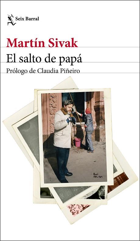 EL SALTO DE PAPÁ | 9788432234095 | SIVAK, MARTÍN ERNESTO | Llibreria Online de Vilafranca del Penedès | Comprar llibres en català