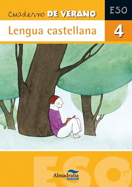 CUADERNO DE VERANO LENGUA CASTELLANA 4 ESO | 9788483085943 | FERNÁNDEZ VILLARROEL, DAVID | Llibreria Online de Vilafranca del Penedès | Comprar llibres en català