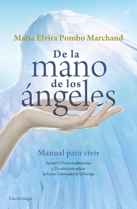DE LA MANO DE LOS ÁNGELES | 9788415864868 | POMBO, MARIA ELVIRA | Llibreria Online de Vilafranca del Penedès | Comprar llibres en català