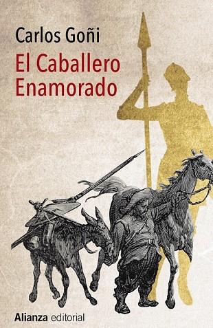 EL CABALLERO ENAMORADO | 9788491043966 | GOÑI, CARLOS | Llibreria Online de Vilafranca del Penedès | Comprar llibres en català