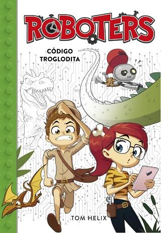 CÓDIGO TROGLODITA ( SERIE ROBOTERS 2 ) | 9788490439906 | HELIX, TOM | Llibreria Online de Vilafranca del Penedès | Comprar llibres en català