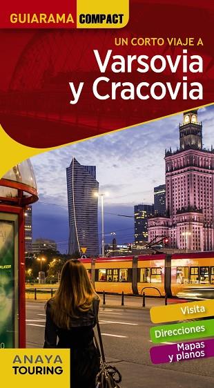 VARSOVIA Y CRACOVIA | 9788491581208 | ANAYA TOURING/CUESTA AGUIRRE, MIGUEL | Llibreria Online de Vilafranca del Penedès | Comprar llibres en català