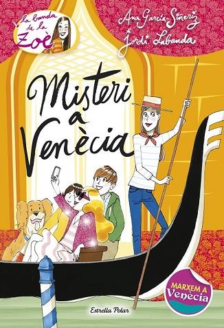 MISTERI A VENÈCIA 9 | 9788490575956 | GARCIA SIÑERIZ, ANA / LABANDA, JORDI | Llibreria Online de Vilafranca del Penedès | Comprar llibres en català