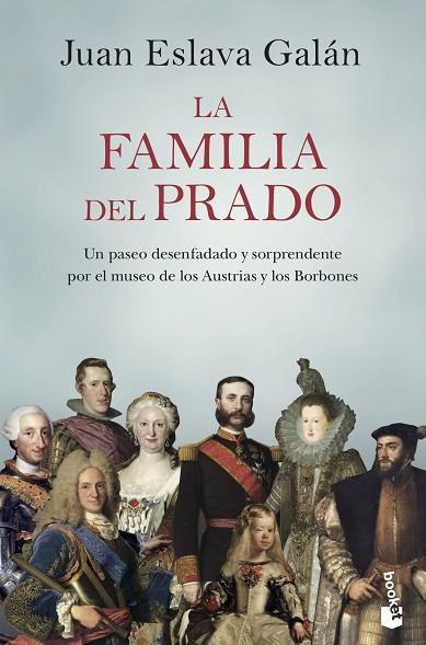 LA FAMILIA DEL PRADO | 9788408222132 | ESLAVA GALÁN, JUAN | Llibreria Online de Vilafranca del Penedès | Comprar llibres en català