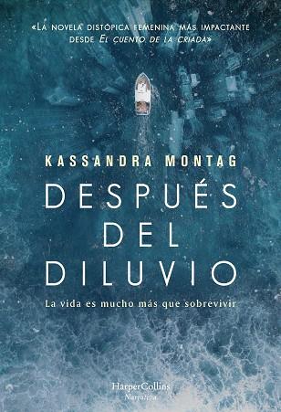 DESPUÉS DEL DILUVIO | 9788491394686 | MONTAG, KASSANDRA | Llibreria Online de Vilafranca del Penedès | Comprar llibres en català