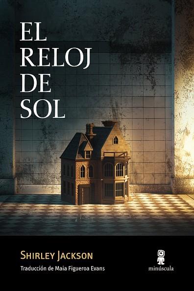EL RELOJ DE SOL | 9788412662023 | JACKSON, SHIRLEY | Llibreria Online de Vilafranca del Penedès | Comprar llibres en català
