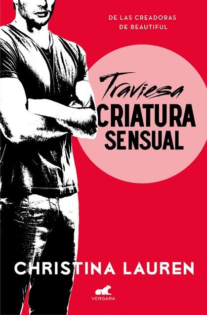 TRAVIESA CRIATURA SENSUAL ( WILD SEASONS 2 ) | 9788416076420 | LAUREN, CHRISTINA | Llibreria Online de Vilafranca del Penedès | Comprar llibres en català
