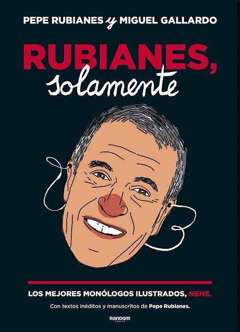 RUBIANES, SOLAMENTE | 9788417247584 | RUBIANES, PEPE/GALLARDO, MIGUEL | Llibreria Online de Vilafranca del Penedès | Comprar llibres en català