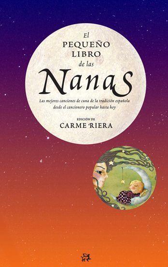 EL PEQUEÑO LIBRO DE LAS NANAS +CD | 9788476699652 | RIERA, CARME | Llibreria Online de Vilafranca del Penedès | Comprar llibres en català