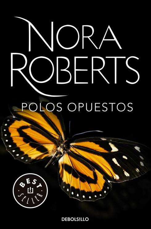 POLOS OPUESTOS | 9788490627532 | ROBERTS, NORA | Llibreria Online de Vilafranca del Penedès | Comprar llibres en català
