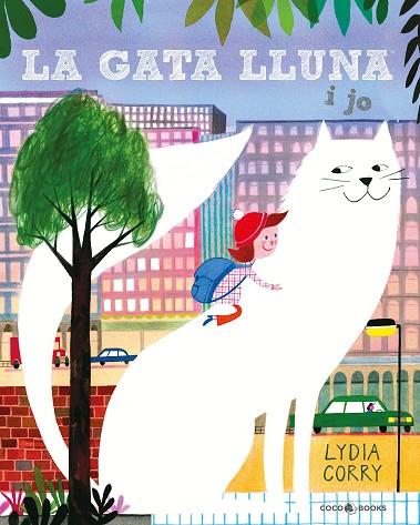 LA GATA LLUNA I JO | 9788412268287 | CORRY, LYDIA | Llibreria Online de Vilafranca del Penedès | Comprar llibres en català