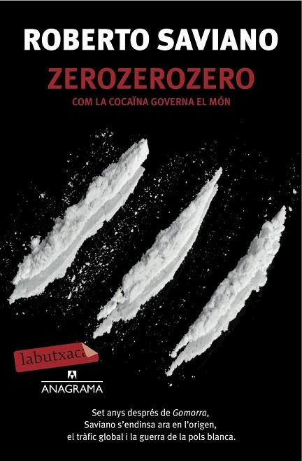ZEROZEROZERO | 9788416334186 | SAVIANO, ROBERTO | Llibreria Online de Vilafranca del Penedès | Comprar llibres en català