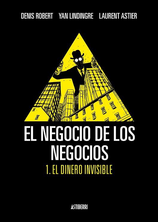 EL NEGOCIO DE LOS NEGOCIOS 1 EL DINERO INVISIBLE | 9788492769339 | AA.VV | Llibreria Online de Vilafranca del Penedès | Comprar llibres en català