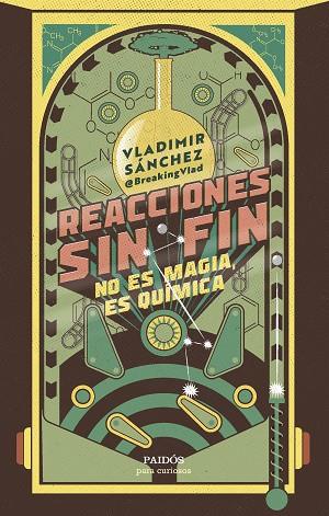 REACCIONES SIN FIN | 9788449341595 | SÁNCHEZ, VLADIMIR | Llibreria Online de Vilafranca del Penedès | Comprar llibres en català