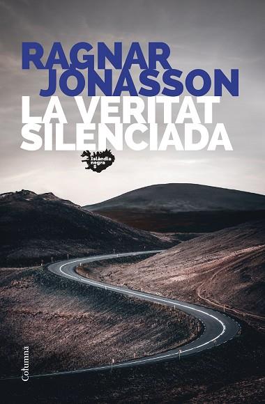 LA VERITAT SILENCIADA ( ISLANDIA NEGRA 5 ) | 9788466430845 | JÓNASSON, RAGNAR | Llibreria Online de Vilafranca del Penedès | Comprar llibres en català