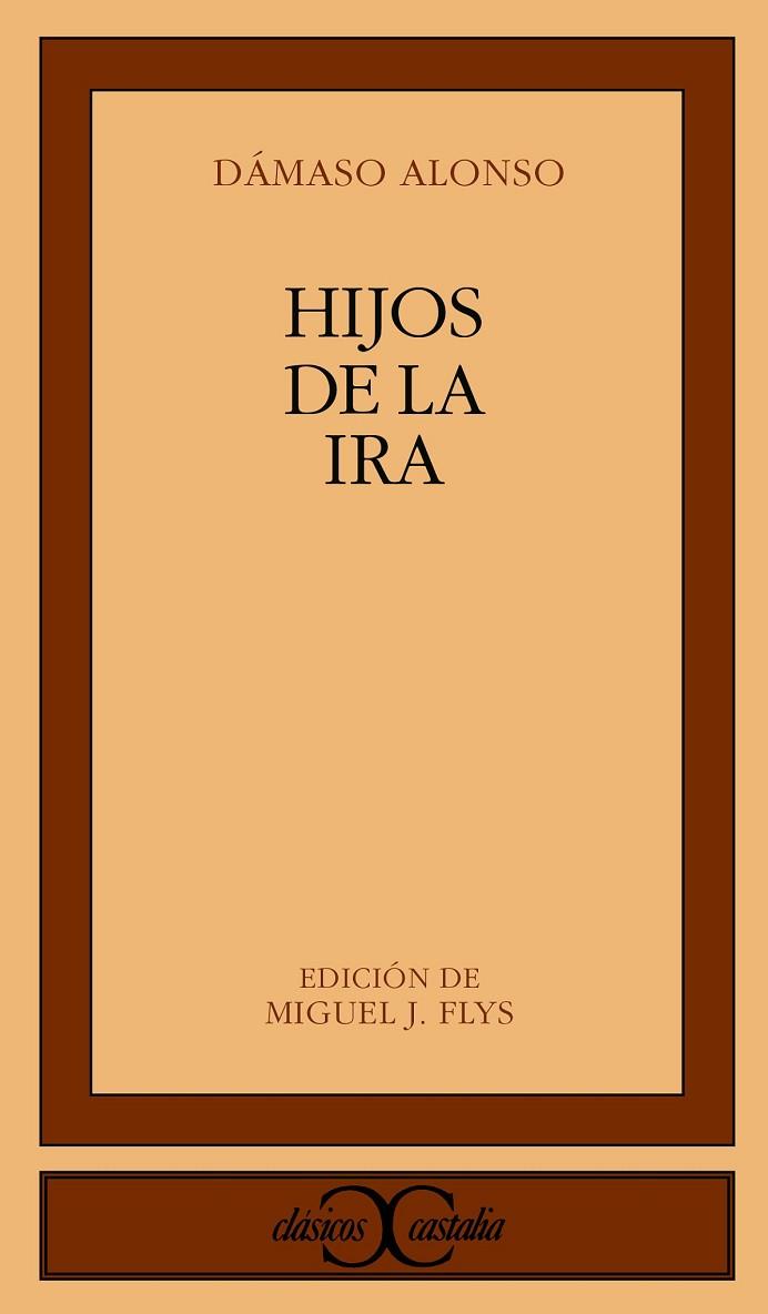 HIJOS DE LA IRA | 9788470394751 | DAMASO ALONSO | Llibreria Online de Vilafranca del Penedès | Comprar llibres en català