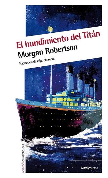 EL HUNDIMIENTO DEL TITAN | 9788415564041 | ROBERTSON, N | Llibreria Online de Vilafranca del Penedès | Comprar llibres en català