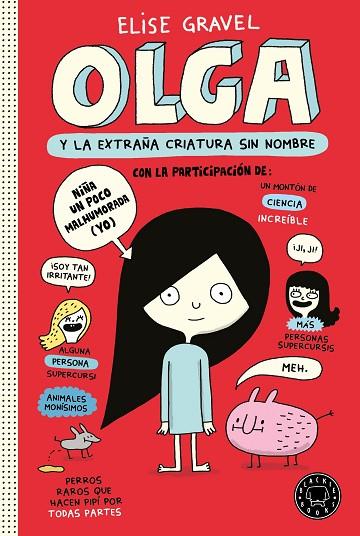 OLGA Y LA EXTRAÑA CRIATURA SIN NOMBRE | 9788418733116 | GRAVEL, ELISE | Llibreria Online de Vilafranca del Penedès | Comprar llibres en català