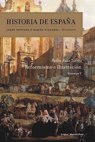 REFORMISMO E ILUSTRACIÓN | 9788498927535 | FONTANA, JOSEP / VILLARES, RAMON | Llibreria Online de Vilafranca del Penedès | Comprar llibres en català