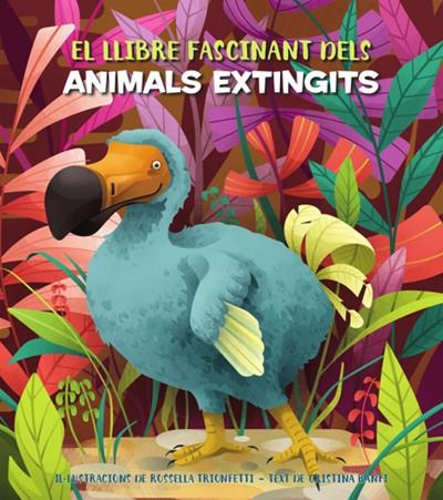EL FASCINANT LLIBRE DELS ANIMALS EXTINGITS (VVKIDS | 9788468271170 | BANFI, CRISTINA | Llibreria Online de Vilafranca del Penedès | Comprar llibres en català