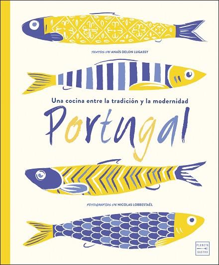 PORTUGAL | 9788408214137 | DELON LUGASSY, ANAÏS | Llibreria Online de Vilafranca del Penedès | Comprar llibres en català