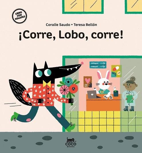 CORRE LOBO CORRE! | 9788412557152 | SAUDO, CORALIE | Llibreria Online de Vilafranca del Penedès | Comprar llibres en català