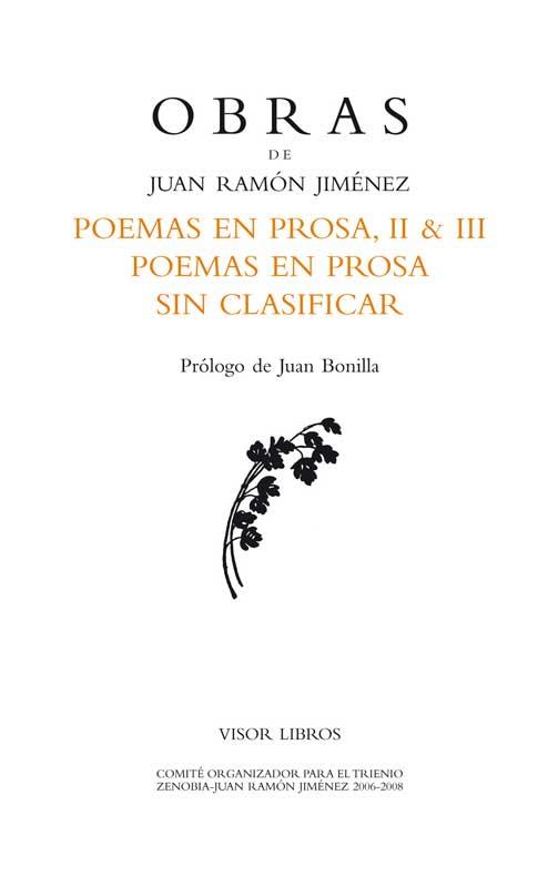 POEMAS EN PROSA II & III : POEMAS EN PROSA SIN CLASIFICAR | 9788498950953 | JIMÉNEZ, JUAN RAMÓN (1881-1958) | Llibreria Online de Vilafranca del Penedès | Comprar llibres en català