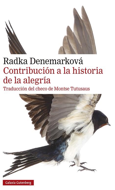 CONTRIBUCIÓN A LA HISTORIA DE LA ALEGRÍA | 9788417971472 | DENEMARKOVÁ, RADKA | Llibreria Online de Vilafranca del Penedès | Comprar llibres en català