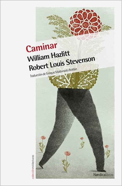 CAMINAR | 9788416440054 | STEVENSON, ROBERT LOUIS / HAZLITT, WILLIAM | Llibreria Online de Vilafranca del Penedès | Comprar llibres en català