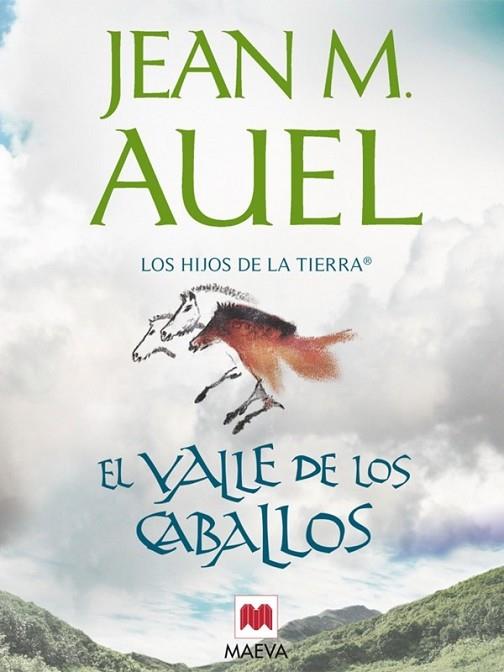 EL VALLE DE LOS CABALLOS | 9788415120148 | AUEL, JEAN M | Llibreria Online de Vilafranca del Penedès | Comprar llibres en català