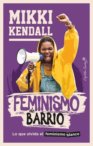 FEMINISMO DE BARRIO | 9788412457872 | KENDALL, MIKKI | Llibreria Online de Vilafranca del Penedès | Comprar llibres en català