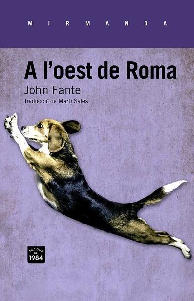 A L'OEST DE ROMA | 9788415835325 | FANTE, JOHN | Llibreria Online de Vilafranca del Penedès | Comprar llibres en català