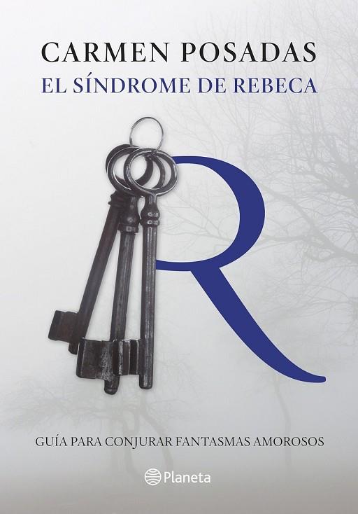 EL SÍNDROME DE REBECA | 9788408130239 | POSADAS, CARMEN  | Llibreria Online de Vilafranca del Penedès | Comprar llibres en català