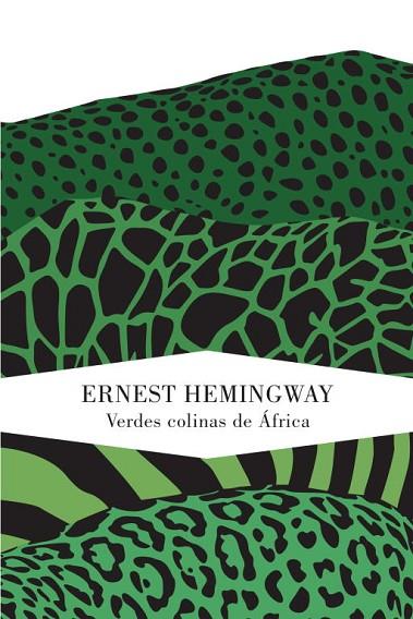 VERDES COLINAS DE AFRICA | 9788426418593 | HEMINGWAY, ERNEST | Llibreria Online de Vilafranca del Penedès | Comprar llibres en català