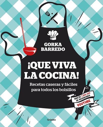 QUE VIVA LA COCINA! | 9788417338404 | BARREDO, GORKA | Llibreria Online de Vilafranca del Penedès | Comprar llibres en català