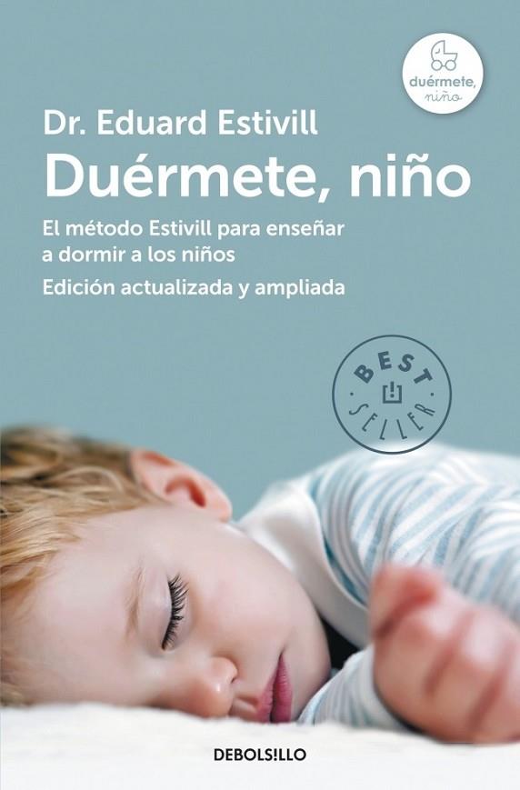DUÉRMETE NIÑO  | 9788490328620 | ESTIVILL, EDUARD | Llibreria Online de Vilafranca del Penedès | Comprar llibres en català