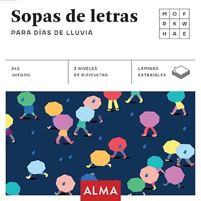 SOPA DE LETRAS PARA DÍAS DE LLUVIA (CUADRADOS DE DIVERSIÓN) | 9788415618966 | ANDERS PRODUCCIONES | Llibreria Online de Vilafranca del Penedès | Comprar llibres en català