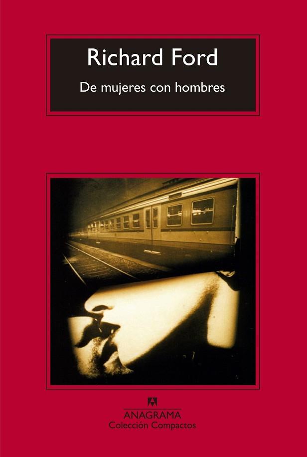DE MUJERES CON HOMBRES | 9788433977854 | FORD, RICHARD | Llibreria Online de Vilafranca del Penedès | Comprar llibres en català