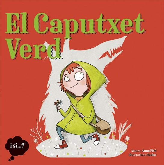 EL CAPUTXET VERD | 9788424663971 | FITE, ANNA | Llibreria Online de Vilafranca del Penedès | Comprar llibres en català