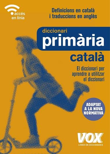 DICCIONARI DE PRIMÀRIA CATALÀ TRADUCCIONS EN ANGLÈS | 9788499742755 | AA VV | Llibreria Online de Vilafranca del Penedès | Comprar llibres en català