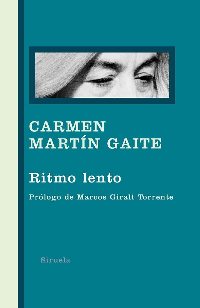RITMO LENTO | 9788498413489 | MARTIN GAITE, CARMEN | Llibreria Online de Vilafranca del Penedès | Comprar llibres en català