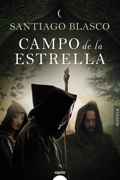 CAMPO DE LA ESTRELLA | 9788491890317 | BLASCO, SANTIAGO | Llibreria Online de Vilafranca del Penedès | Comprar llibres en català